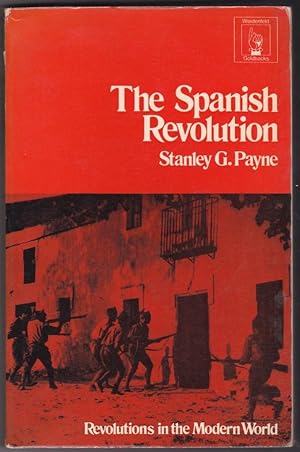 Immagine del venditore per The Spanish Revolution; Revolutions in the Modern World venduto da Broadwater Books