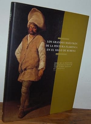 Imagen del vendedor de LOS GRANDES MAESTROS DE LA PINTURA FLAMENCA EN EL SIGLO DE RUBENS. Obras de la coleccin del Koninklijk musseum de Amberes a la venta por EL RINCN ESCRITO