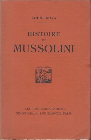 Seller image for Histoire de Mussolini. for sale by BOOKSELLER  -  ERIK TONEN  BOOKS