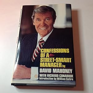 Confessions of A Street-Smart Manager-Signed and inscribed Association/Presentation