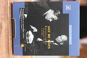 Seller image for jazz me blues" - interviews et portraits de musiciens de jazz et de blues for sale by Encore Books