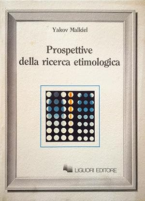 Prospettive della ricerca etimologica