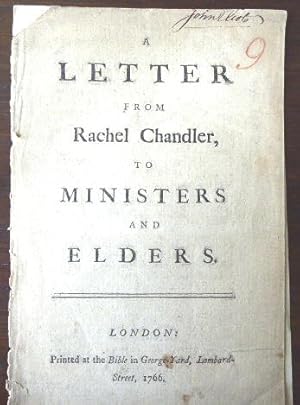 Bild des Verkufers fr A LETTER FROM RACHEL CHANDLER, TO MINISTERS AND ELDERS zum Verkauf von Glenn Books, ABAA, ILAB