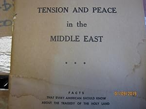 Tension and Peace in the Middle East