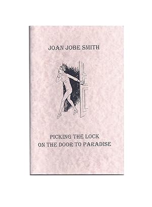 Seller image for Picking The Lock On The Door To Paradise for sale by Archives Fine Books (ANZAAB, ILAB)