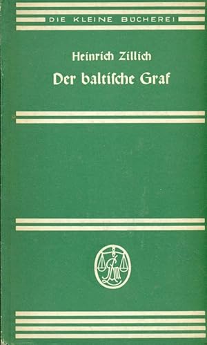 Immagine del venditore per Der baltische Graf. venduto da Online-Buchversand  Die Eule
