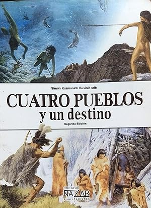 Imagen del vendedor de Cuatro pueblos y un destino. Segunda edicin a la venta por Librera Monte Sarmiento