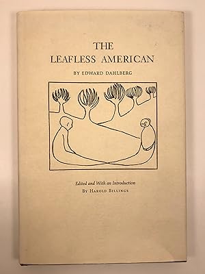 The Leafless American edited with an Introduction by Harold Billings.