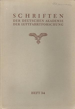 Seller image for Schriften Der Deutschen Akademie Der Luftfahrtforschung. Heft 34 for sale by Clausen Books, RMABA