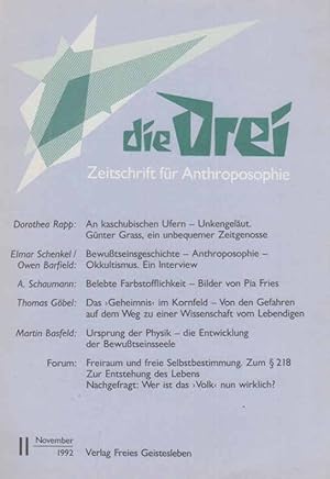 Bild des Verkufers fr Die Drei. Nr. 11 / 1992. Zeitschrift fr Anthroposophie. 62. Jahrgang. zum Verkauf von Fundus-Online GbR Borkert Schwarz Zerfa