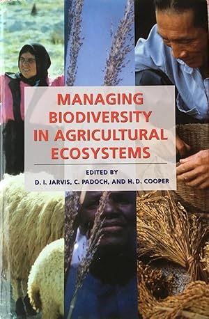 Bild des Verkufers fr Managing biodiversity in agricultural ecosystems zum Verkauf von Acanthophyllum Books