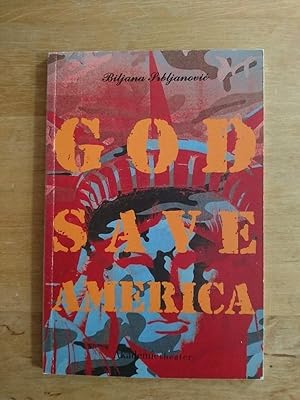 Bild des Verkufers fr God Save America (America, Drugi deo) zum Verkauf von Antiquariat Birgit Gerl