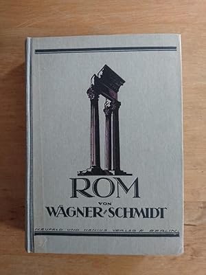 Imagen del vendedor de Rom - Geschichte des rmisches Volkes und seiner Kultur a la venta por Antiquariat Birgit Gerl