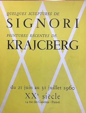 Quelques sculptures de Signori. Peintures récentes de Krajcberg . [Exposition] du 21 juin au 31 j...