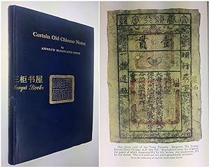 Certain Old Chinese Notes or Chinese Paper Money. Original First Edition, 1915