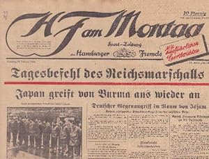 HF am Montag: Tagesbefehl des Reichsmarschalls. Japan greift von Burma aus wieder an. Deutscher G...