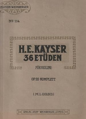 H.E. Kayser - 36 Etüden für violine OP.20 komplett - Edition Weinberger n. 114
