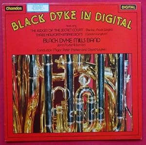 Imagen del vendedor de Black Dyke in Digital (feat. The Judges of the Secret Court; Three Haworth Impressions) a la venta por ANTIQUARIAT H. EPPLER