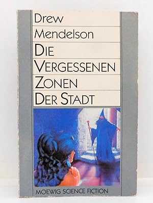 Seller image for Die vergessenen Zonen der Stadt (AE6t) Moewig Science Fiction for sale by The Parnassus BookShop