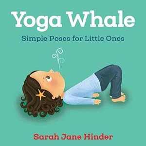 Imagen del vendedor de Yoga Whale (Board Book) a la venta por Grand Eagle Retail