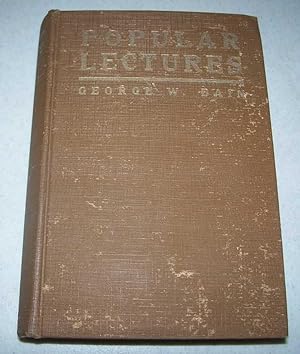 Seller image for Wit, Humor, Reason, Rhetoric, Prose, Poetry and Story Woven Into Eight Popular Lectures for sale by Easy Chair Books