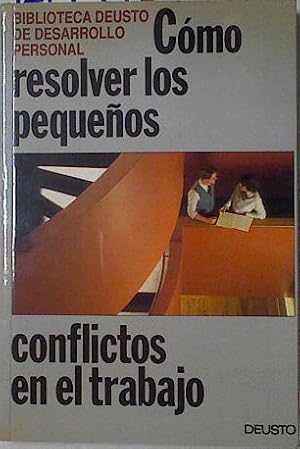 Imagen del vendedor de Como resolver los pequeos conflictos en el trabajo a la venta por Almacen de los Libros Olvidados