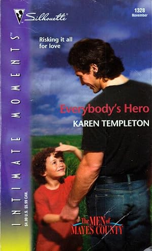 Image du vendeur pour Everybody's Hero (Silhouette Intimate Moments #1328) mis en vente par Kayleighbug Books, IOBA