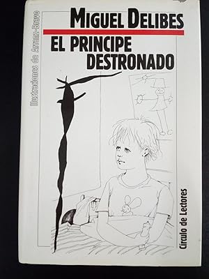 Imagen del vendedor de El prncipe destronado a la venta por Libros Nakens