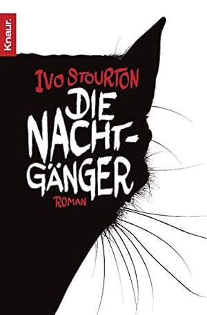Seller image for Die Nachtgnger : Roman. Ivo Stourton. Aus dem Engl. von Karin Dufner / Knaur ; 63667 for sale by Antiquariat Buchhandel Daniel Viertel
