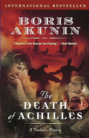 Imagen del vendedor de The Death of Achilles: A Novel (Erast Fandorin) a la venta por Arundel Books