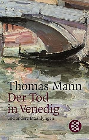 Bild des Verkufers fr Der Tod in Venedig und andere Erzhlungen. Thomas Mann / Fischer ; 54 zum Verkauf von Antiquariat Buchhandel Daniel Viertel