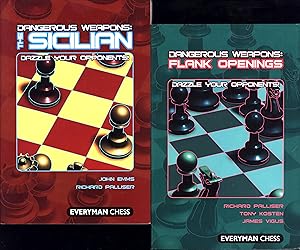 Seller image for Dangerous Weapons: The Sicilian / Dazzle Your Opponents, AND A SECOND TADE PAPERBACK, Dangerous Weapons: Flank Openings / Puzzle Your Opponents! for sale by Cat's Curiosities