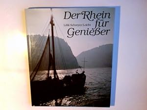 Seller image for Der Rhein fr Genieer for sale by Antiquariat Buchhandel Daniel Viertel