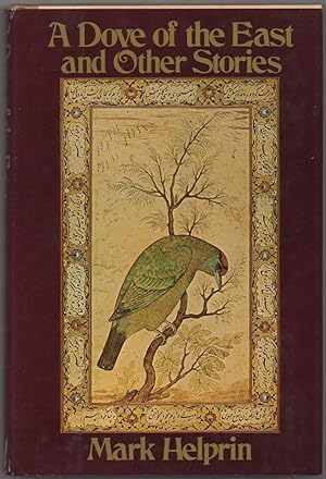 Seller image for A Dove of the East and Other Stories for sale by Between the Covers-Rare Books, Inc. ABAA