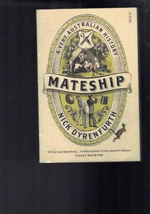 Mateship - A Very Australian History