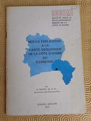 Seller image for Carte geologique de la Cote-d'Ivoire - et - Notice explicative a la carte geologique de la Cote-d'Ivoire for sale by Frederic Delbos