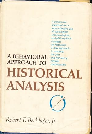 Bild des Verkufers fr A Behavioural Approach to Historical Analysis. zum Verkauf von Centralantikvariatet