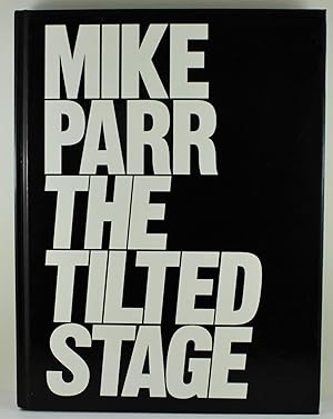 Mike Parr The Tilted Stage curated by Anthony Bond No. 327 of 750 copies