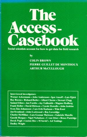 Immagine del venditore per The Access-Casebook. Social scientists account for how to get data for field research. venduto da Centralantikvariatet