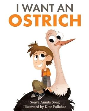 Bild des Verkufers fr I Want an Ostrich (Paperback or Softback) zum Verkauf von BargainBookStores