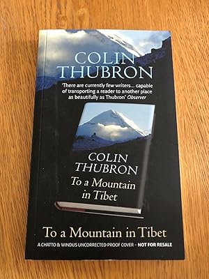 Imagen del vendedor de TO A MOUNTAIN IN TIBET a la venta por Happyfish Books