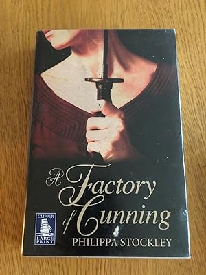 Seller image for A FACTORY OF CUNNING for sale by Happyfish Books
