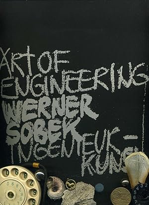 Werner Sobek: Art of Engineering - Ingenieurkunst.