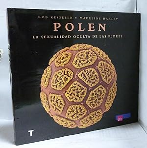 Imagen del vendedor de POLEN. LA SEXUALIDAD OCULTA DE LAS FLORES a la venta por LIBRERIA  SANZ