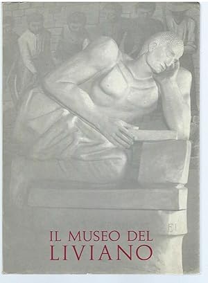 Immagine del venditore per IL MUSEO DEL LIVIANO A PADOVA - ITINERARIO PER IL VISITATORE PUBBLICAZIONI DELL'ISTITUTO DI ARCHEOLOGIA DELL'UNIVERSITA' DI PADOVA - TESTIMONIANZE - 1 - venduto da Libreria Rita Vittadello