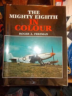 The Mighty Eighth in Colour