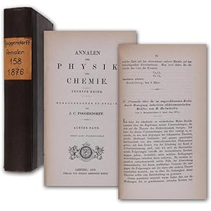 Immagine del venditore per Versuch ber die im ungeschlossenen Kreise durch Bewegung inducirten elektromotorischen Krfte. 20 S. - Und: Derselbe. Bericht, betreffend Versuche ber die elektromotorischen Wirkungen elektrischer Convection. 7 S. In: Annalen der Physik und Chemie. Band 158. venduto da Antiquariat Gerhard Gruber