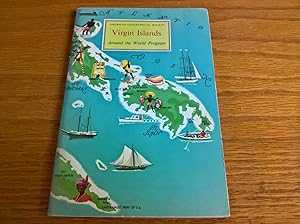 Imagen del vendedor de Virgin Islands (American Geographical Society: Around the World Program) a la venta por Peter Pan books