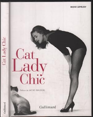 Bild des Verkufers fr Cat Lady Chic zum Verkauf von librairie philippe arnaiz