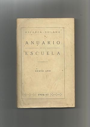 Imagen del vendedor de Anuario de la escuela para el curso de 1926- 27. Sexto ao. a la venta por Librera El Crabo